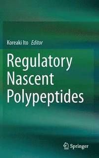 bokomslag Regulatory Nascent Polypeptides