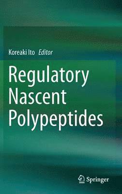 bokomslag Regulatory Nascent Polypeptides