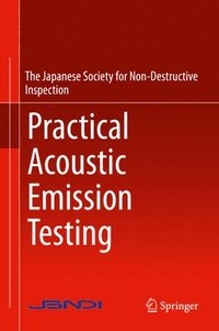 bokomslag Practical Acoustic Emission Testing