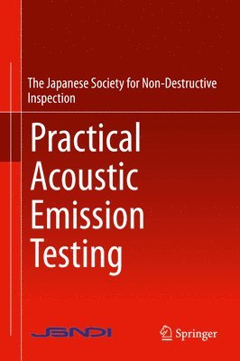 Practical Acoustic Emission Testing 1