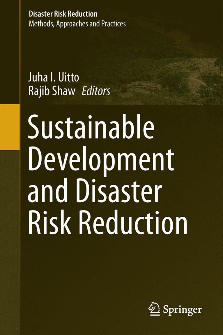 Sustainable Development and Disaster Risk Reduction