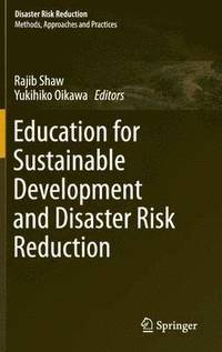 bokomslag Education for Sustainable Development and Disaster Risk Reduction