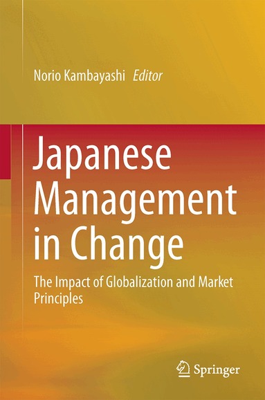 Norio Kambayashi - Japanese Management in Change, Inbunden