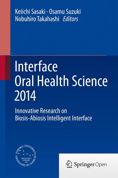 bokomslag Interface Oral Health Science 2014