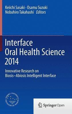 Interface Oral Health Science 2014 1