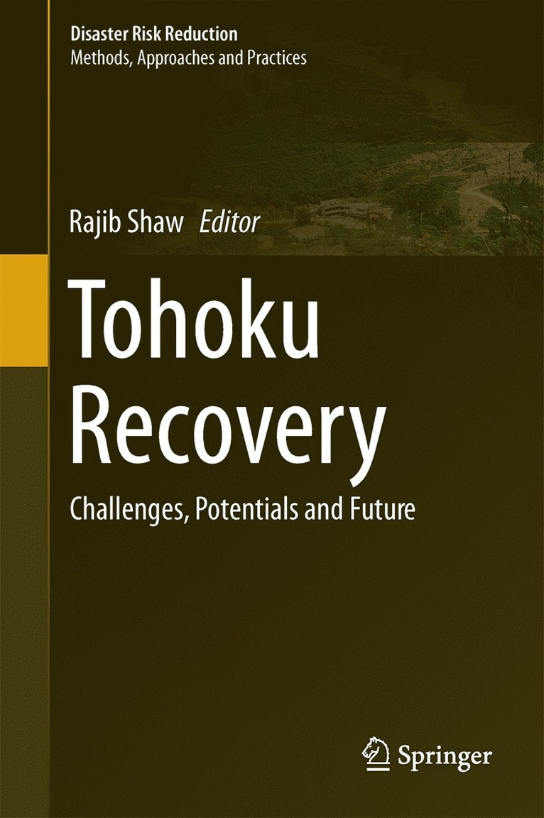 Rajib Shaw - Tohoku Recovery, Inbunden
