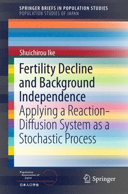 bokomslag Fertility Decline and Background Independence