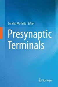 bokomslag Presynaptic Terminals