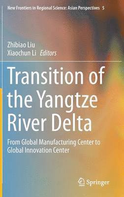 bokomslag Transition of the Yangtze River Delta