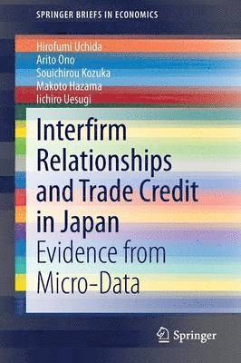 bokomslag Interfirm Relationships and Trade Credit in Japan