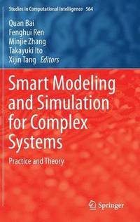 bokomslag Smart Modeling and Simulation for Complex Systems