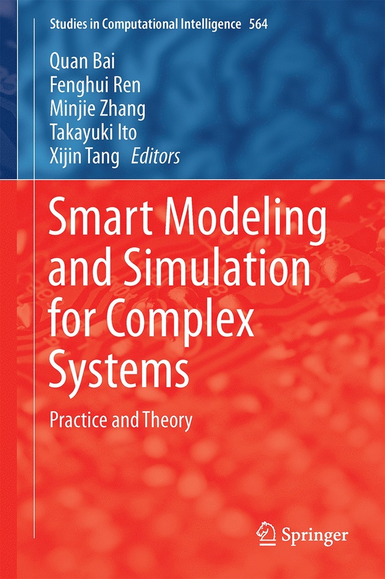 Smart Modeling and Simulation for Complex Systems 1