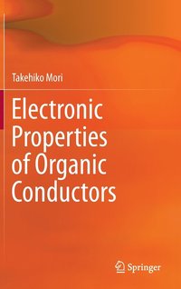 bokomslag Electronic Properties of Organic Conductors