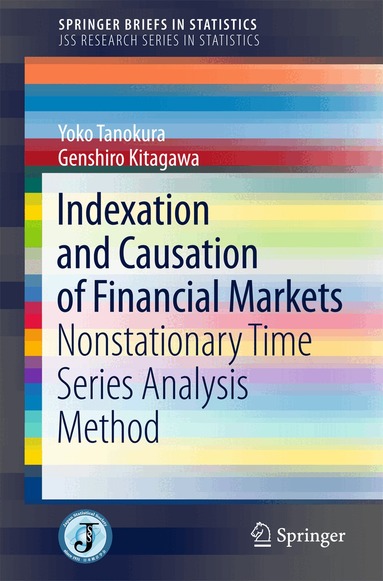 Yoko Tanokura, Genshiro Kitagawa - Indexation and Causation of Financial Markets, Häftad