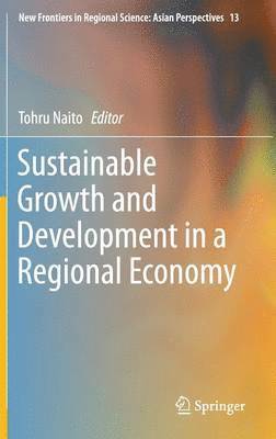 bokomslag Sustainable Growth and Development in a Regional Economy