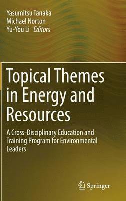 Topical Themes in Energy and Resources 1