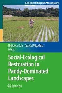 bokomslag Social-Ecological Restoration in Paddy-Dominated Landscapes