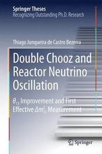 bokomslag Double Chooz and Reactor Neutrino Oscillation