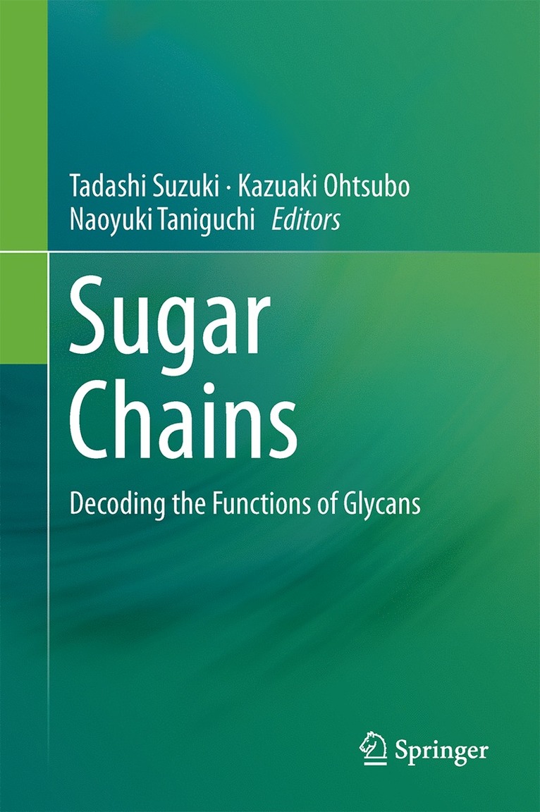 Tadashi Suzuki, Kazuaki Ohtsubo, Naoyuki Taniguchi - Sugar Chains, Inbunden