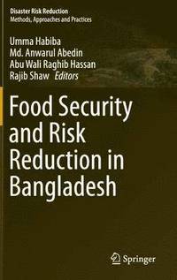 bokomslag Food Security and Risk Reduction in Bangladesh