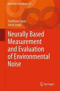 bokomslag Neurally Based Measurement and Evaluation of Environmental Noise