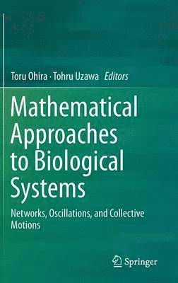 bokomslag Mathematical Approaches to Biological Systems