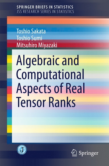 bokomslag Algebraic and Computational Aspects of Real Tensor Ranks