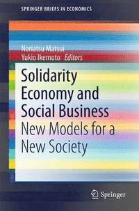 bokomslag Solidarity Economy and Social Business
