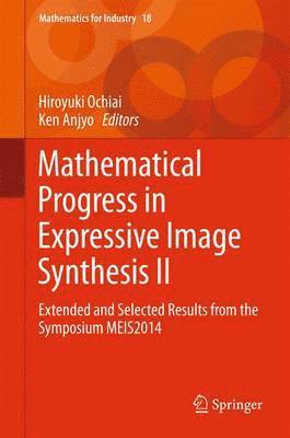 bokomslag Mathematical Progress in Expressive Image Synthesis II