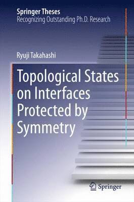 bokomslag Topological States on Interfaces Protected by Symmetry