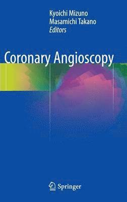 bokomslag Coronary Angioscopy