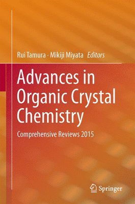 bokomslag Advances in Organic Crystal Chemistry