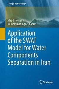 bokomslag Application of the SWAT Model for Water Components Separation in Iran