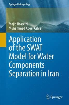 Application of the SWAT Model for Water Components Separation in Iran 1