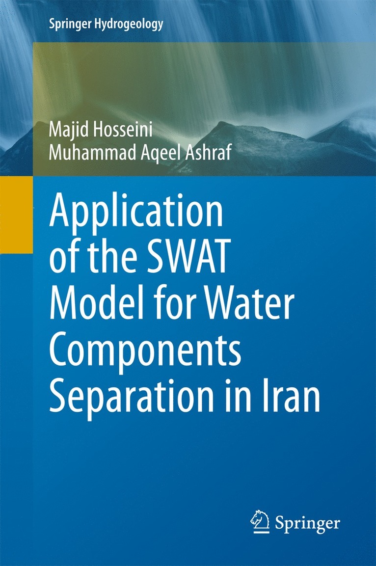 Application of the SWAT Model for Water Components Separation in Iran 1