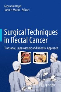 bokomslag Surgical Techniques in Rectal Cancer