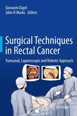 Surgical Techniques in Rectal Cancer 1