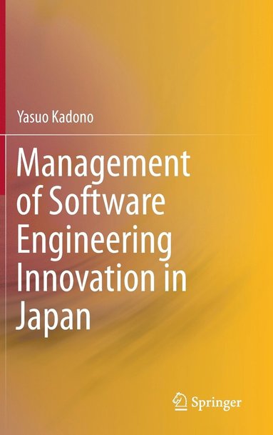 bokomslag Management of Software Engineering Innovation in Japan