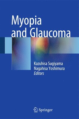 bokomslag Myopia and Glaucoma