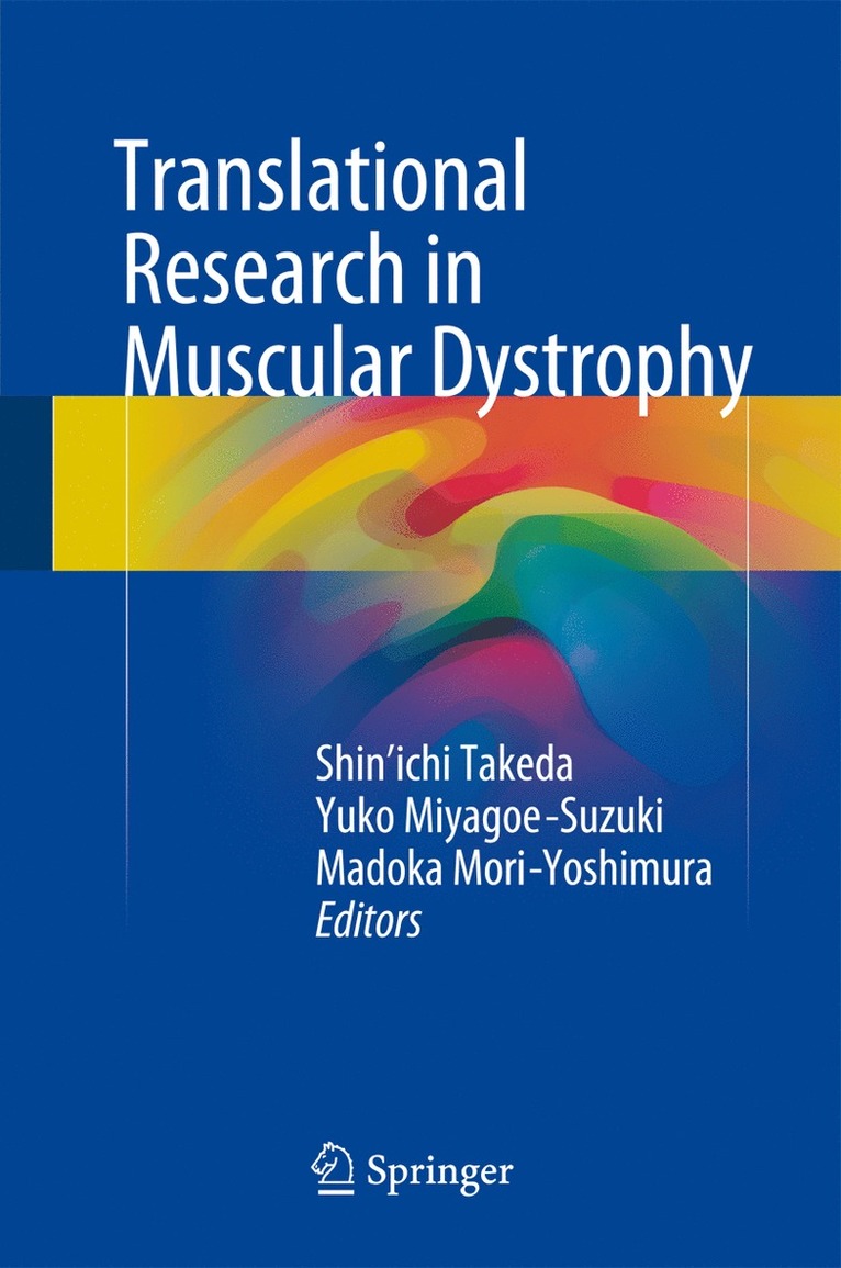 Shin'ichi Takeda, Yuko Miyagoe-Suzuki, Madoka Mori-Yoshimura - Translational Research in Muscular Dystrophy, Inbunden