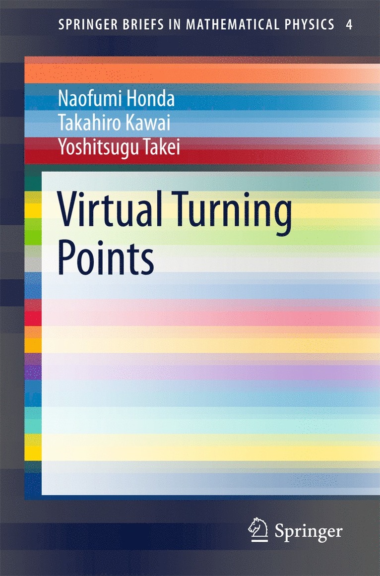 Naofumi Honda, Takahiro Kawai, Yoshitsugu Takei - Virtual Turning Points, Häftad