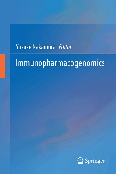 Yusuke Nakamura - Immunopharmacogenomics, Inbunden