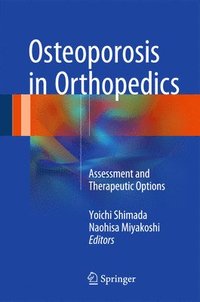 bokomslag Osteoporosis in Orthopedics