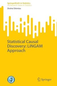 bokomslag Statistical Causal Discovery: LiNGAM Approach