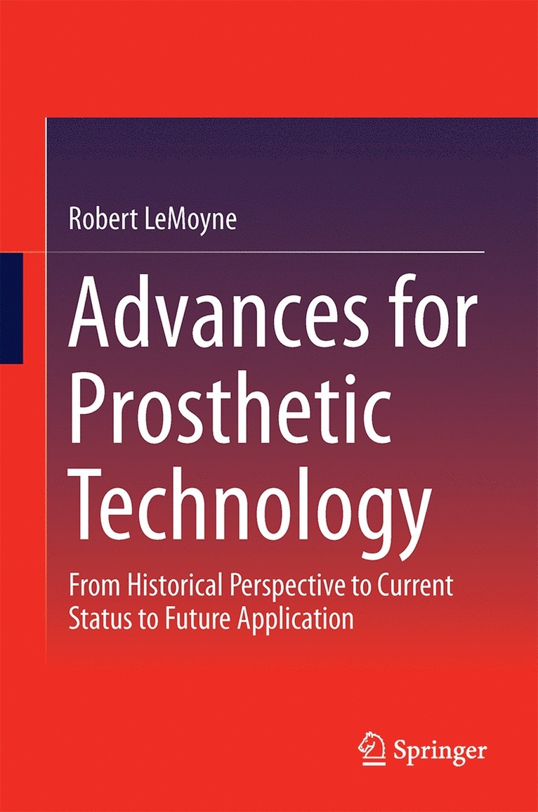 Advances for Prosthetic Technology