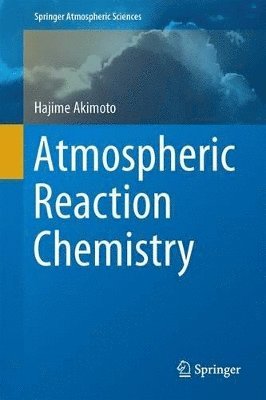 Atmospheric Reaction Chemistry 1