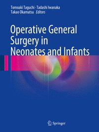 bokomslag Operative General Surgery in Neonates and Infants