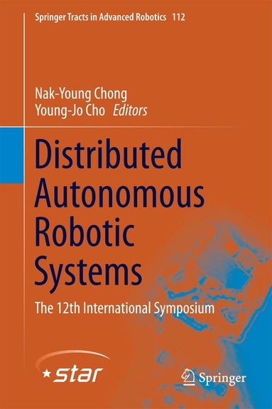 Nak-Young Chong, Young-Jo Cho - Distributed Autonomous Robotic Systems, Inbunden