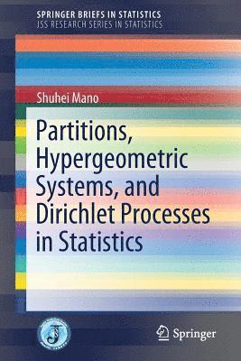 bokomslag Partitions, Hypergeometric Systems, and Dirichlet Processes in Statistics