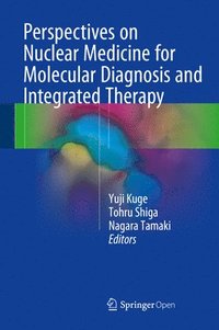 bokomslag Perspectives on Nuclear Medicine for Molecular Diagnosis and Integrated Therapy